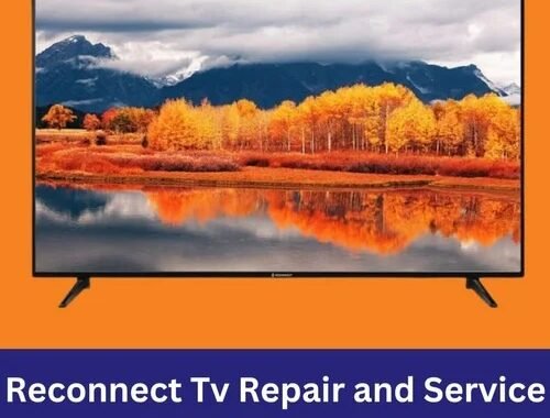 Reconnect TV Repair & Services in Tilak Road Call 9032343737